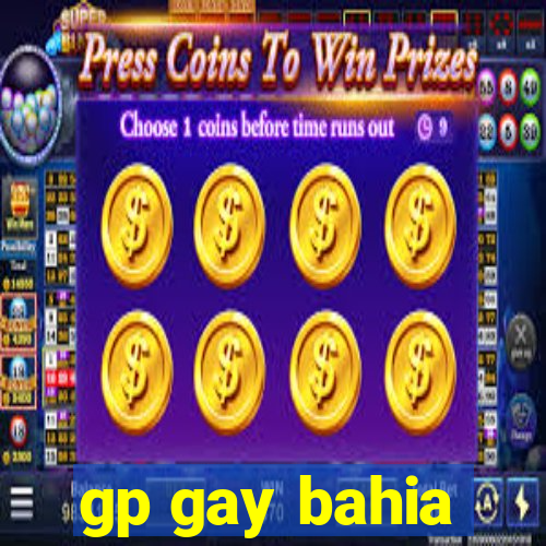 gp gay bahia